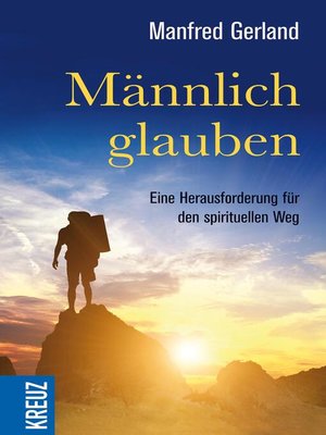 cover image of Männlich glauben